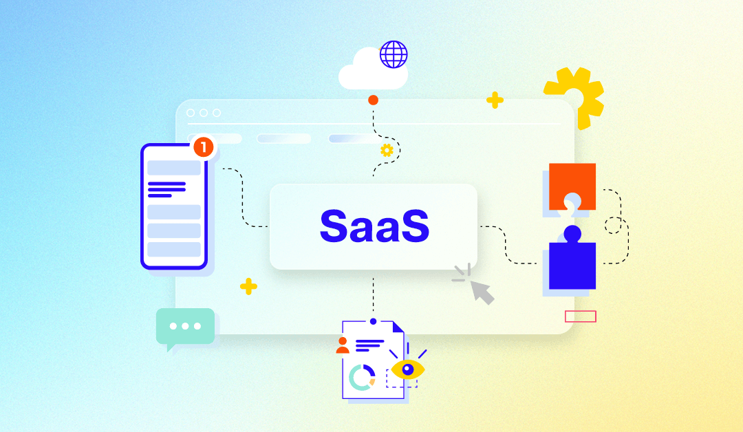 Benefits of SaaS Software for Your Business